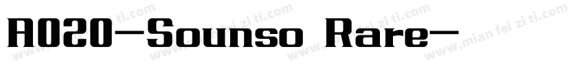 A020-Sounso Rare字体转换